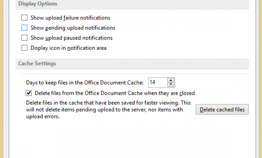 Managing Office Document Cache in the Upload Center | Alexander's Blog