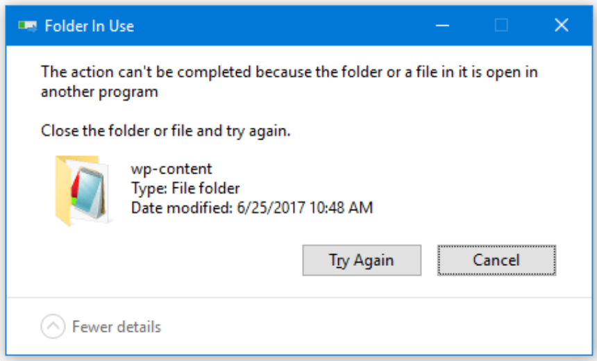 The file is possible. File is open in another program. The Action is cant be completed. Can not delete the file because it is opened in another program.