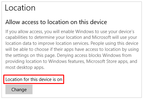 Location for Windows 10 is turned on